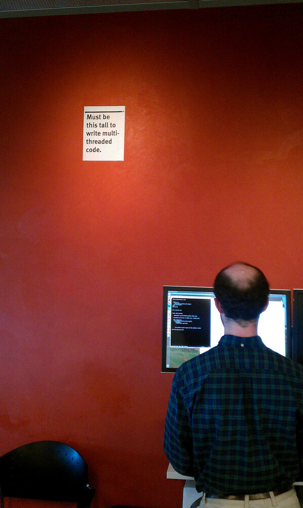 Must be This Tall to Write Multi-threaded Code